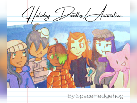 Holiday Animation/Doodles Thing #Art #Animation