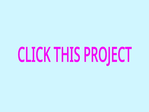 CLICK THIS PROJECT