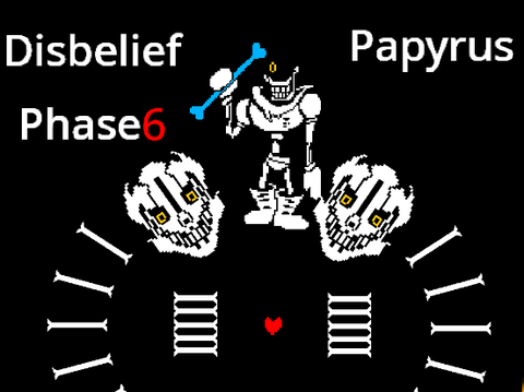 Disbelief Papyrus Phase6 動き付きBGM
