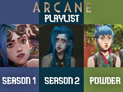 jinx | s1+2 arcane playlist [UPDATED JAN 2025]