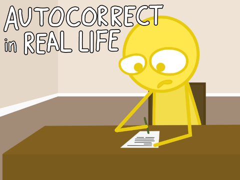 Autocorrect in Real Life