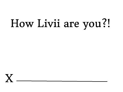 How Livii Are You?