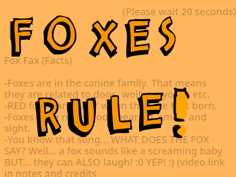 Foxes Rule! (progress)