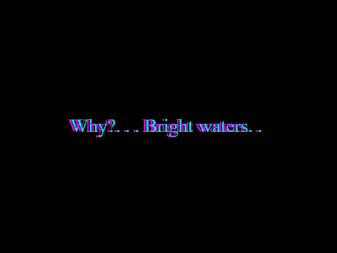 W-why?. . .
