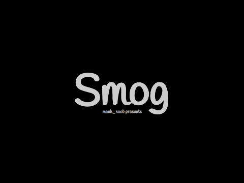 Smog ♻ remix
