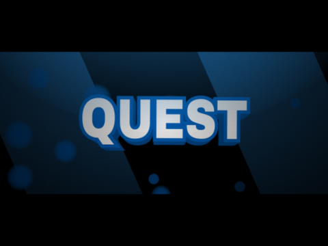 Intro for -Quest
