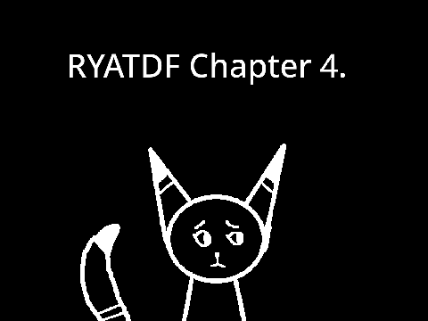 RYATDF Chapter 4