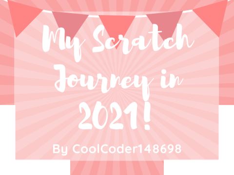 My scratch journey in 2021