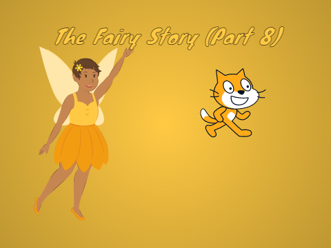 The Fairy Story (Part 8) - An animation