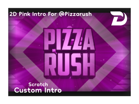 2D Pink Intro For @Pizzarush (@-Kami's Tournament R1 ENTRY)