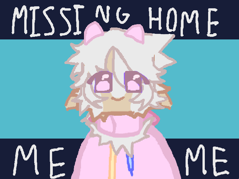 missing home ⚘ meme 