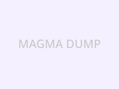 ༶•┈┈MAGMA DUMP┈┈•༶