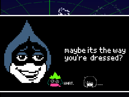 maybe its the way you're dressed?