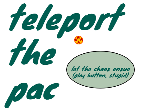 teleport the pac