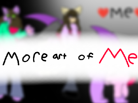 More art of me