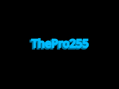 Intro for ThePro255