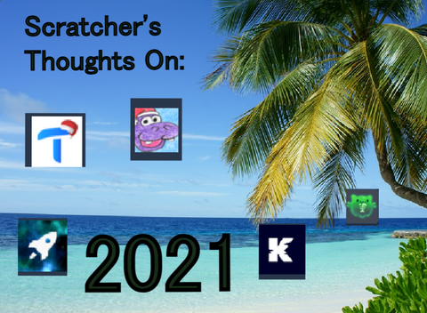 Scratchers' Thoughts On: 2021