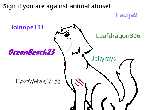 | Please sign if you are against animal abuse | remix remix