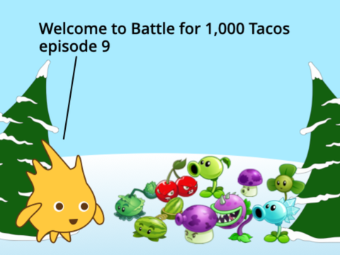 Battle for 1k tacos ep9