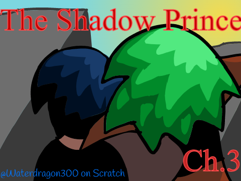 The Shadow Prince- Chapter 3