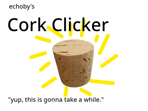 Cork Clicker