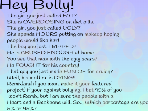 Hey Bully! Look over here!  remix remix