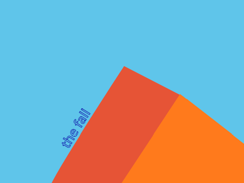 the fall.