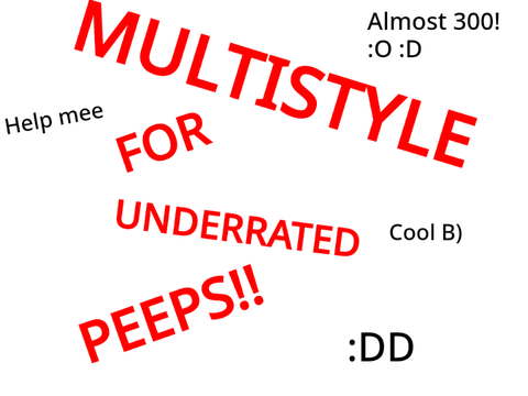(almost) 300 follower multistyle for people who are UNDERRATED