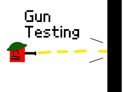 Gun Testing v0.7