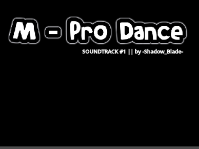 M - Pro Dance