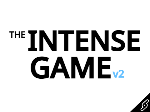 The Intense Game v2