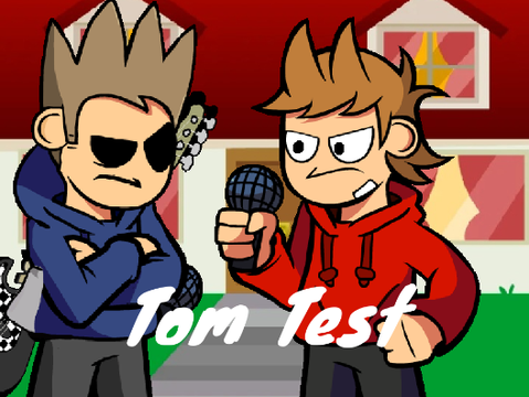 FNF Tom Test