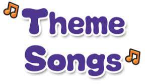  Theme Songs (Part 2)