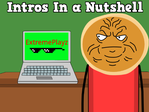 Intros In a Nutshell #animations #stories #art #music #games #all #tutorials