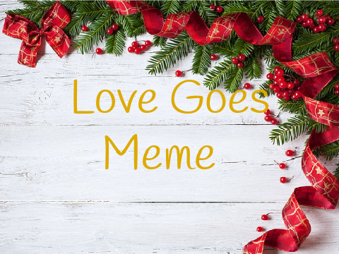 Love Goes Meme