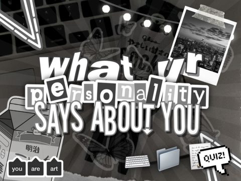 · ˚⌕ what ur personality says about you
