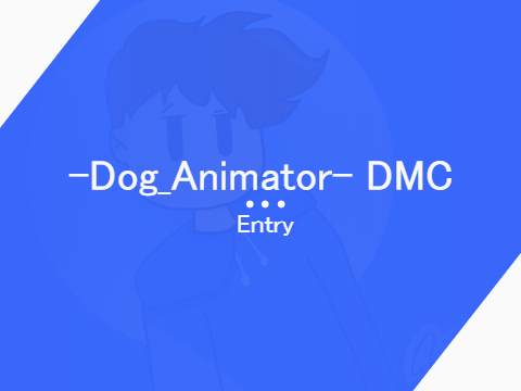 DMC- Entry