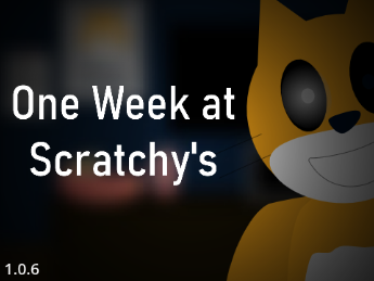 One Week at Scratchy's {Official} v.1.0.6