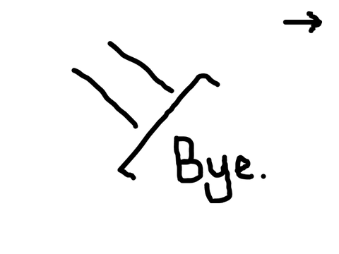 Bye.