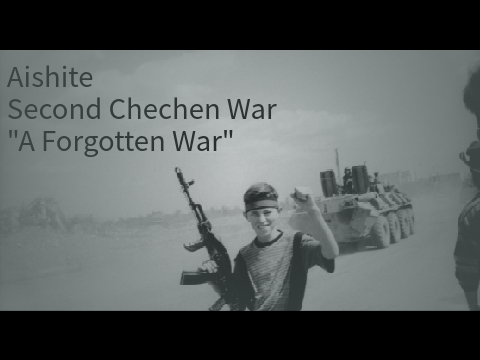 Aishite - Second Chechen War