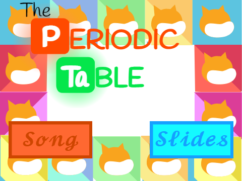 The Periodic Table Song