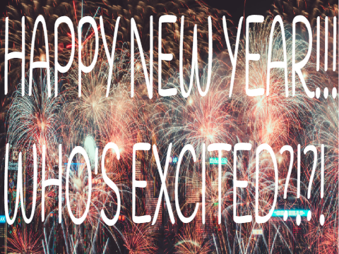 Who's excited for New Year?!