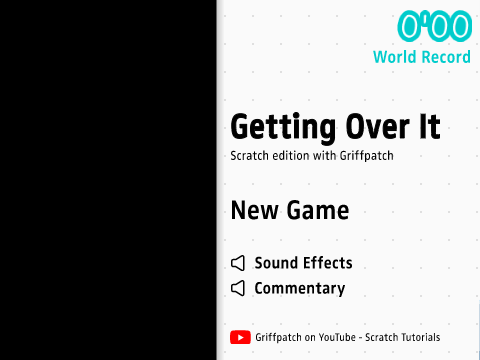Getting Over It BUT Scratch is a plumber
