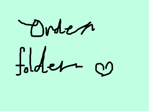 Order folder!