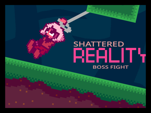 Shattered Reality (Boss Fight)