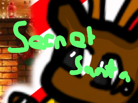 Secret Santa // @Chipm0nk