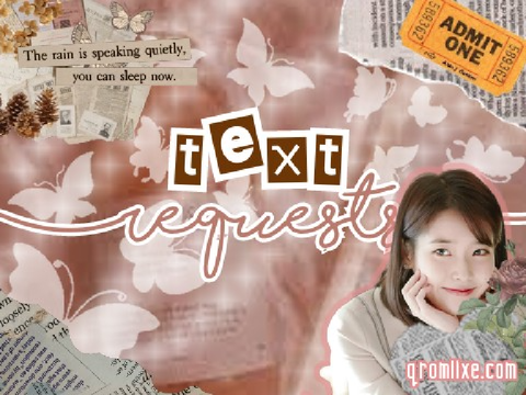 ✉ text requests