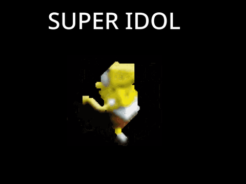  super idol MEME (SPONGE BOB HAS LOW SOCIAL CREDIT)