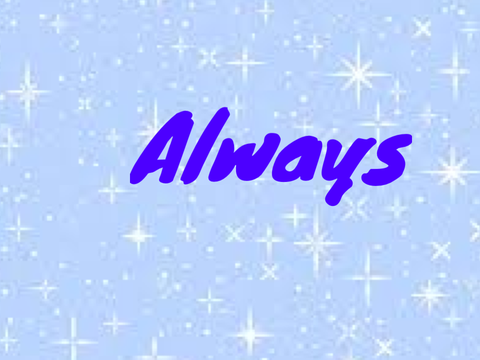 Always 