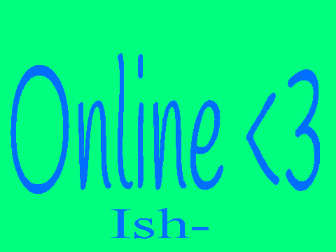 Online <3